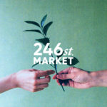 2021/8/19-8/25 POPUP出店のお知らせ「246st. MARKET」＠ニュウマン横浜