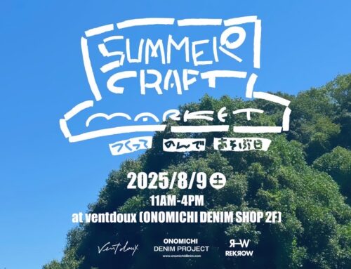 2025.8.9 「SUMMER CRAFT MARKET」ventdoux & REKROW